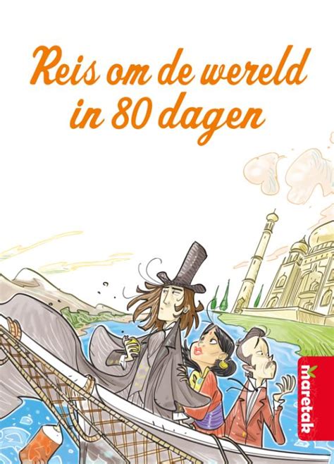 Reis Om De Wereld In 80 Dagen Uitgeverij Zwijsen