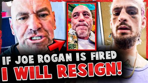 Dana White Threatened To Resign As Ufc President To Protect Joe Rogan