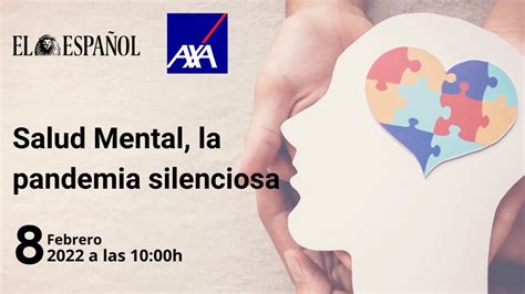 Salud Mental La Pandemia Silenciosa YouTube