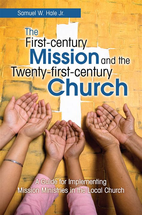 The First-century Mission and the Twenty-first-century Church | Sunday ...