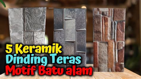 Keramik Dinding Teras Depan Motif Batu Alam Keramik Dinding Teras