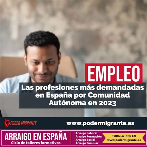 Empleo Las Profesiones Más Demandadas En España Por Comunidad Autónoma