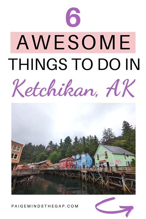 Things To Do In Ketchikan Alaska 1 Day Itinerary Artofit