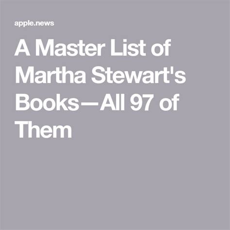 A Master List Of Martha Stewarts Books—all 97 Of Them — Martha Stewart