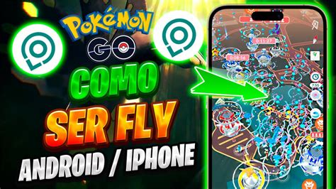 Juega Pokemon Go Sin Salir De Casa Ser Fly Con Locachange Android Y