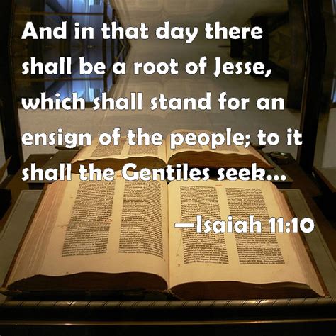 Isaiah 1110 And In That Day There Shall Be A Root Of Jesse Which