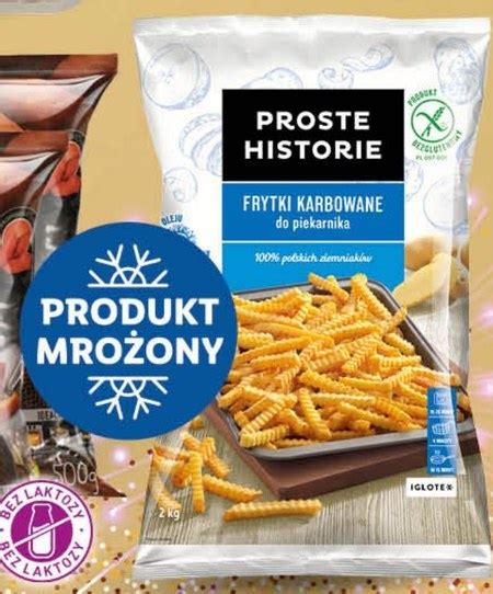 Frytki Proste Historie Promocja Lidl Ding Pl