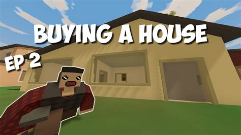 Buying My Own House Unturned Life RP Episode 2 YouTube