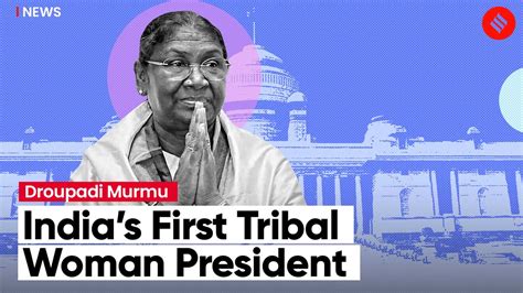 Nda Candidate Droupadi Murmu Becomes Indias First Tribal Woman