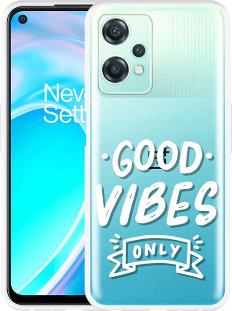 Oneplus Nord Ce Lite Hoesje Good Vibes Wit Designed By Cazy Bol