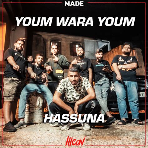 Youm Wara Youm Musik Und Lyrics Von Made Hassuna Spotify