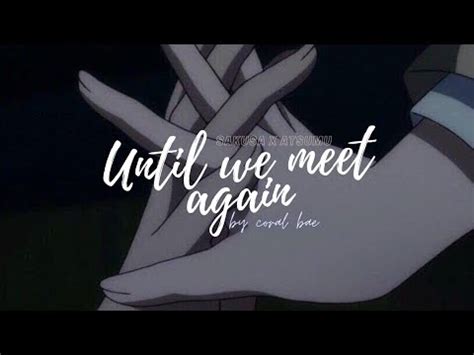 Until We Meet Again Angst Sakuatsu Part One Haikyuu Text Youtube