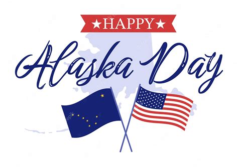 Premium Vector Happy Alaska Day On October 18 Hand Drawn Cartoon Illustration With Flag Waving