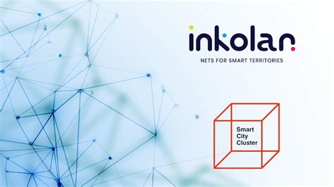 Inkolan Se Suma Al Impulso De Las Ciudades Inteligentes Con Smart City