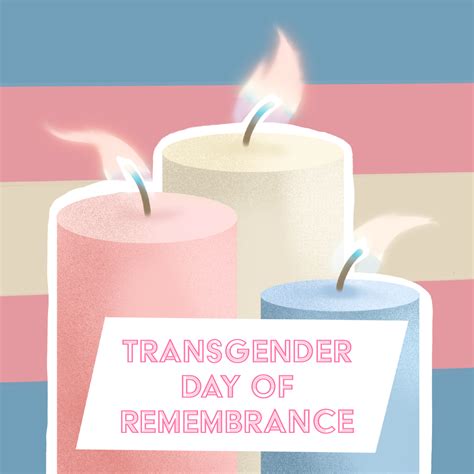 Transgender Day Of Remembrance