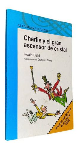 Charlie Y El Gran Ascensor De Cristal Roald Dahl Cuotas sin interés