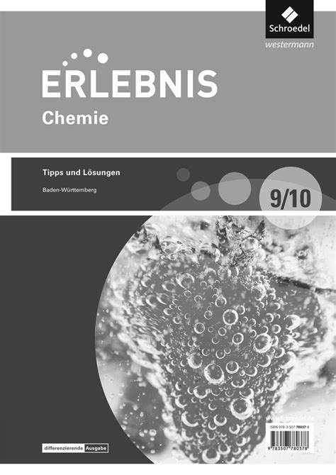 Erlebnis Chemie Differenzierende Ausgabe 2016 für Baden Württemberg