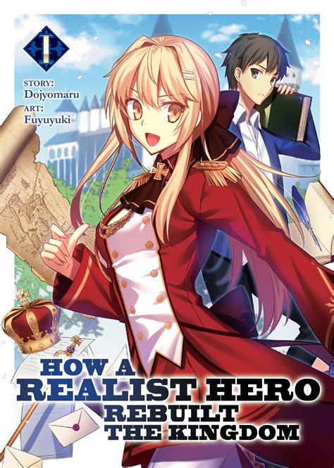 How A Realist Hero Rebuilt The Kingdom Light Novel Vol By