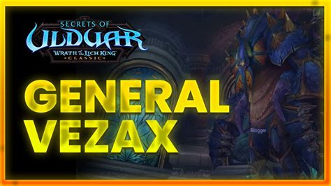 Ulduar General Vezax World Of Warcraft Classic YouTube