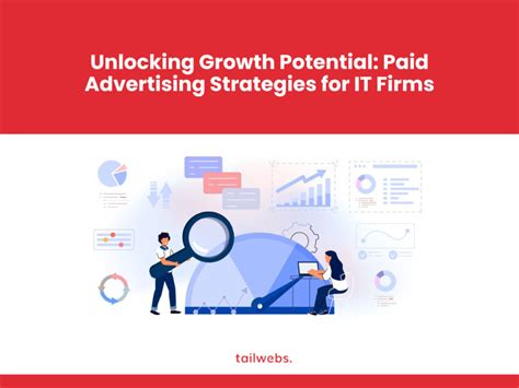 Unlocking Growth Potential Paid Advertising