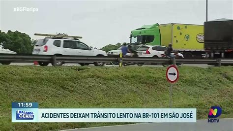 Acidentes Complicam Trânsito Na Br 101 Em São José Manhã Chuvosa Causa