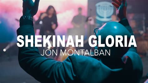 Shekinah Gloria Adoracion Prof Tica Jon Montalban Youtube