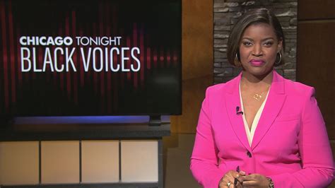 Chicago Tonight Black Voices Feb 5 2022 Full Show Black Voices Chicago News Wttw