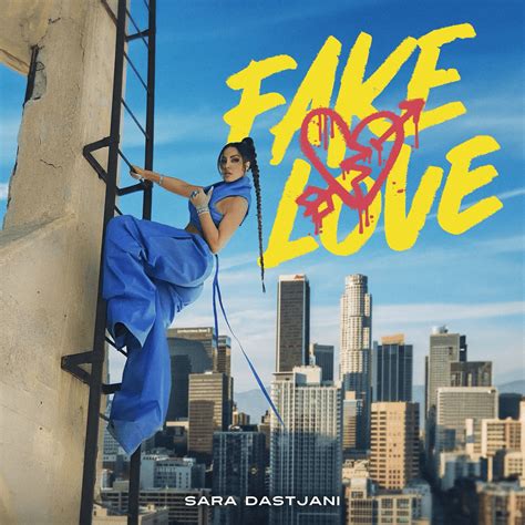 Sara Dastjani Fake Love Lyrics Genius Lyrics