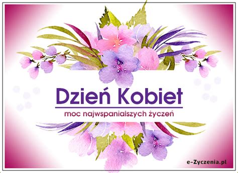 Kwiaty Na Dzie Kobiet Darmowa Kartka Na Dzie Kobiet Darmowe E