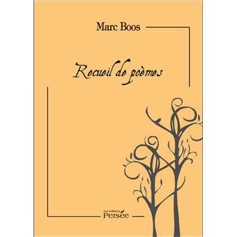 Recueil De Po Mes Broch Marc Boos Achat Livre Fnac