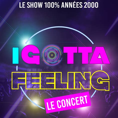 I Gotta A Feeling Le Concert Z Nith Amiens M Tropole Site Officiel