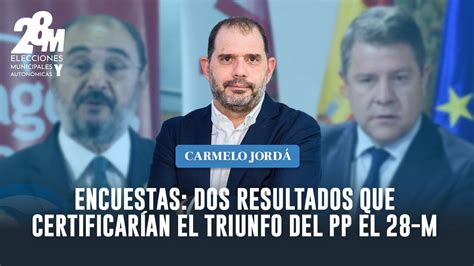 Las Encuestas Predicen Dos Resultados Que Certificar An El Triunfo Del