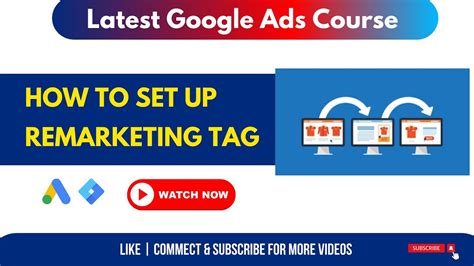 How To Set Up Remarketing Tag In Google Ads Using GTM Latest Google