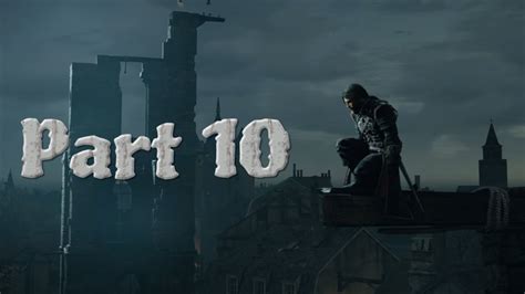 Assassin S Creed Unity Walkthrough Part 10 Shay S Templar Outfit Youtube