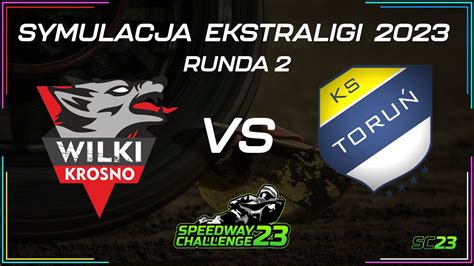 SYMULACJA 2 RUNDY PGE EKSTRALIGI 2023 WILKI KROSNO VS APATOR TORUŃ SC23