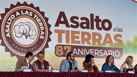 Arranca Festejo Del 87 Aniversario Del Asalto A Las Tierras Noticias