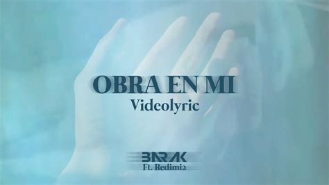 Barak Ft Redimi Obra En M Videolyric Youtube