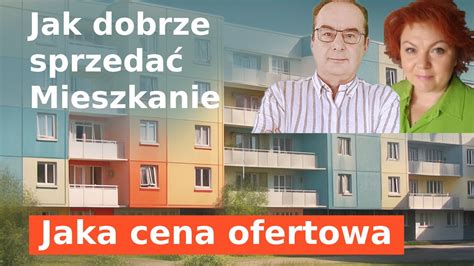 Jak sprzedać mieszkanie Cena ofertowa YouTube