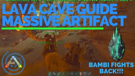 Artifact Of The Massive Ark Island Lava Cave Walk Through Loot Crates Location And Guide