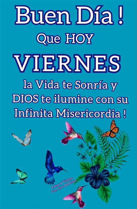 Viernes Buenos Dias Dios Amor Feliz Bonjour Frases Blessed