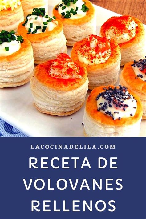 Receta De Volovanes Rellenos Volovanes Rellenos Recetas Con Hojaldre