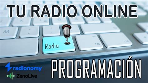 C Mo Armar La Programacion De Tu Radio Online Con Radionomy Paso A Paso