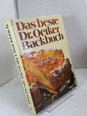 Das Beste Dr Oetker Backbuch AbeBooks