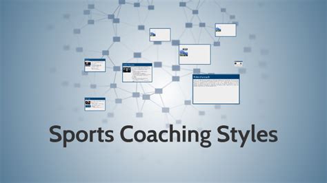 Sports Coaching Styles by harry ball on Prezi