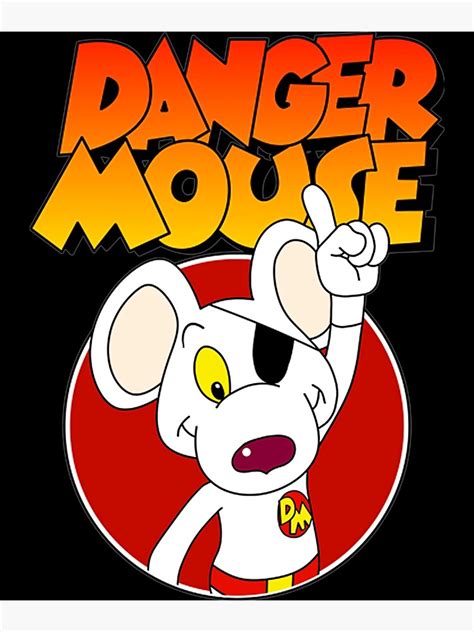 Danger Mouse Logo Poster For Sale By Gracicintire Redbubble