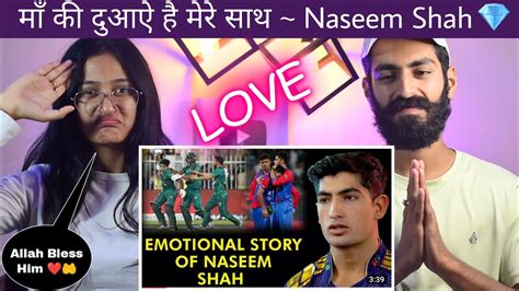 Indian Reaction Maa Ki Dua Ka Asar Naseem Shah Emotional Story