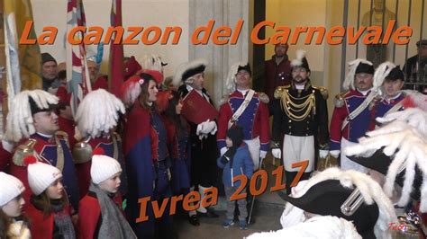 Canzon Del Carnevale Ivrea 2017 YouTube