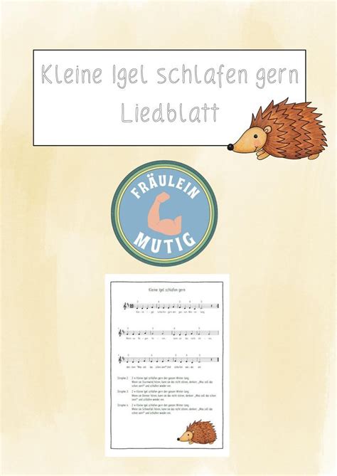 Kleine Igel Schlafen Gern Liedblatt Unterrichtsmaterial Im Fach Musik