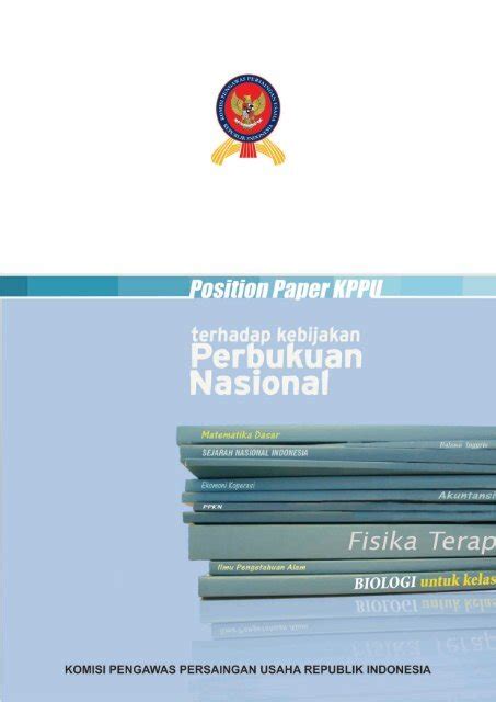 Position Paper Komisi Pengawas Persaingan Usaha KPPU