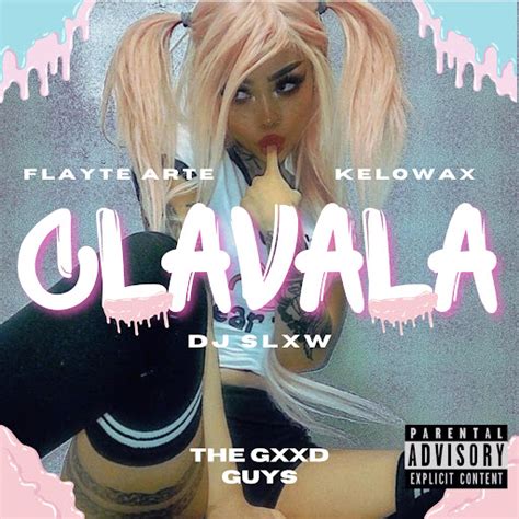 Clavala Feat KELOWAX Dj Slxw YouTube Music